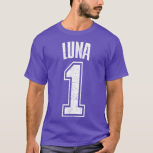 Luna Supporter Number 1 Biggest Fan  T-Shirt