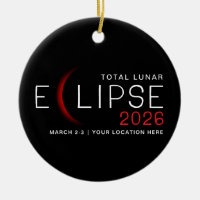 Lunar Eclipse 2026 Custom Location Commemorative