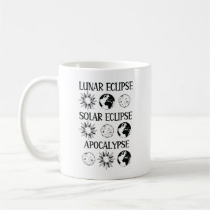 Lunar Eclipse Solar Eclipse Apocalypse Funny Space Coffee Mug