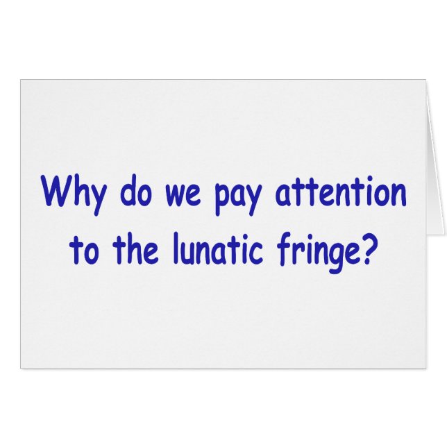 Lunatic fringe (Front Horizontal)