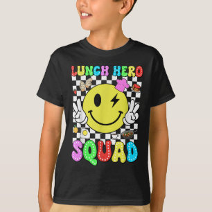 Lunch Hero Squad Back To School Lunch Ladies Cafet T-Shirt