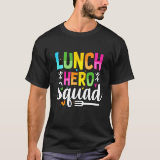 Lunch Hero Squad Funny Cafeteria Workers Matching  T-Shirt