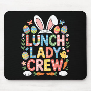 Lunch Ladies Crew Easter Cafeteria Bunny Ear And E Mouse Pad