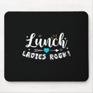 Lunch Ladies Rock Lunch Lady Squad Back To School  Mouse Pad