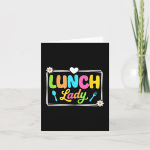 Lunch Lady Back To School First Day Of School Cafe Card