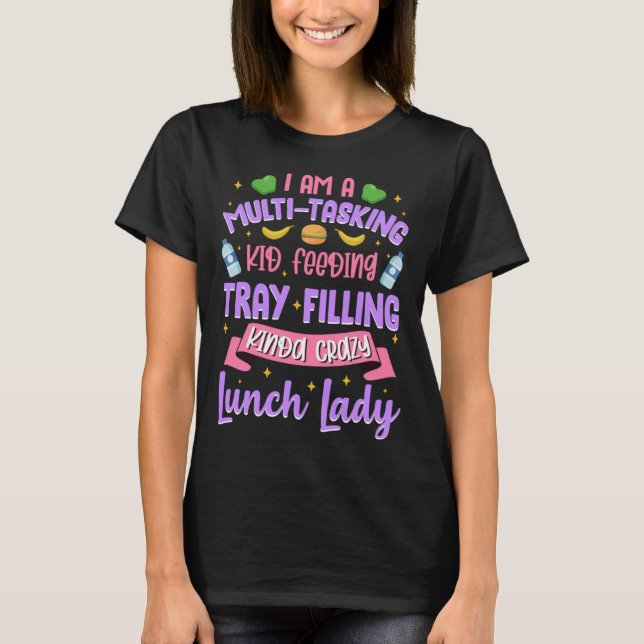 Lunch Lady Cafeteria Food Service Crew Kitchen Sta T-Shirt (Front)