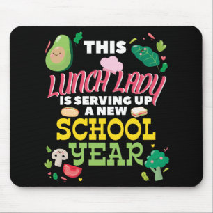 Lunch Lady Funny Back To School Cafeteria Worker Mouse Pad