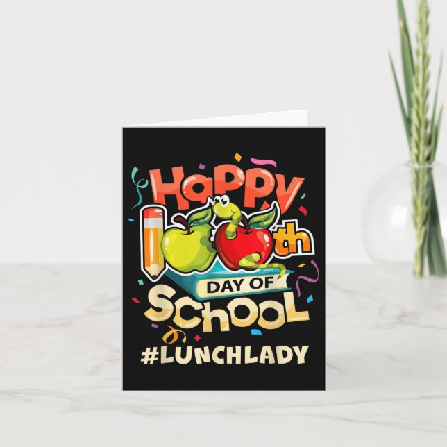 Lunch Lady Happy 100th Day Of School  Card (Front)
