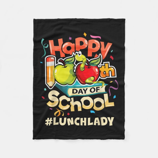 Lunch Lady Happy 100th Day Of School  Fleece Blanket (Front)