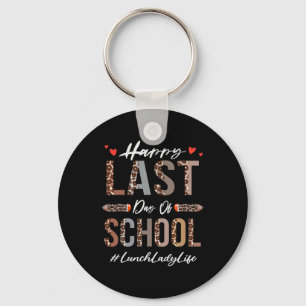 Lunch Lady Happy Last Day Of School Summer Funny L Key Ring