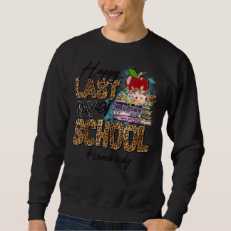 Lunch Lady Happy Last Day Of School Summer Leopard Sweatshirt