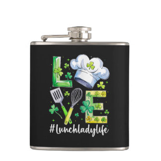  Lunch Lady Life Happy St Patricks Day Hip Flask