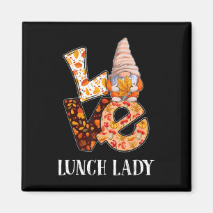Lunch Lady Love Autumn Fall Gnome For Teachers 1 Magnet