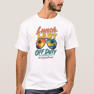 Lunch Lady Off Duty Summer Break Retro Sunset T-Shirt