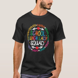 Lunch Lady Squad Back To School Canteen of Cafeter T-Shirt