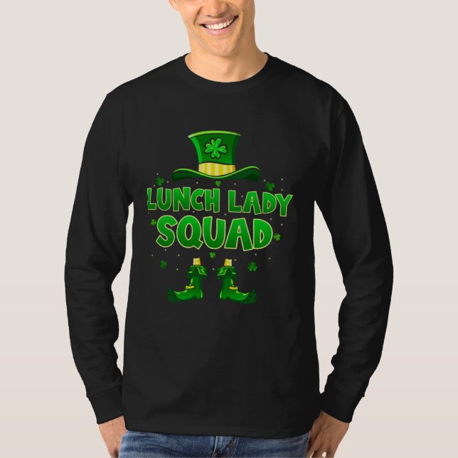 Lunch Lady Squad Happy St Patrick s Day Leprechaun T-Shirt (Front)