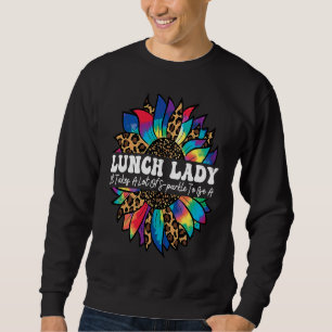 Lunch Lady Work Cafeteria Sunflower Leopard Thanks Sweatshirt