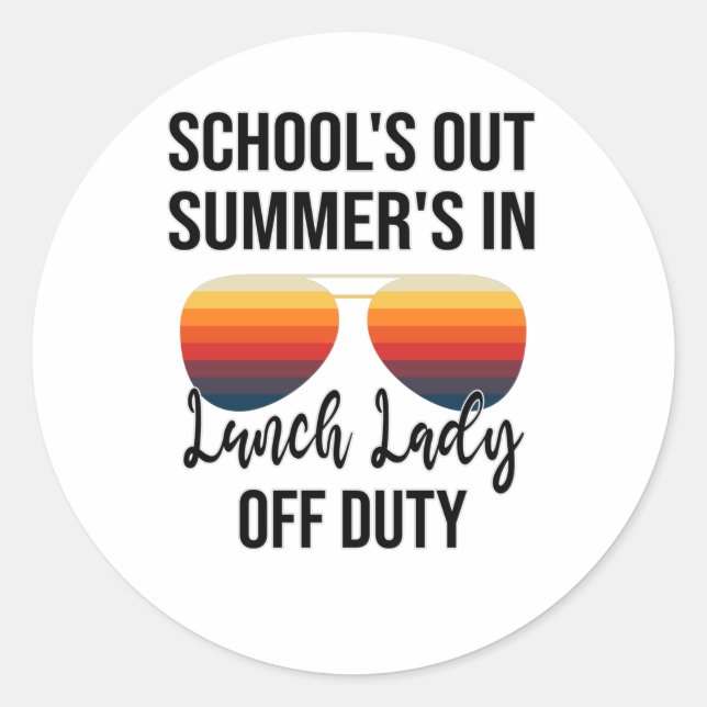 Lunch School Midday Lady Completing Summer Classic Round Sticker (Front)