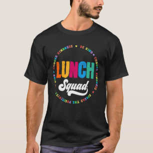 Lunch Squad Group Matching School Cafeteria Crew S T-Shirt