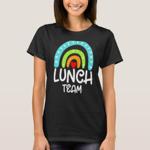 Lunch Team Group Squad Team Matching School Spirit T-Shirt