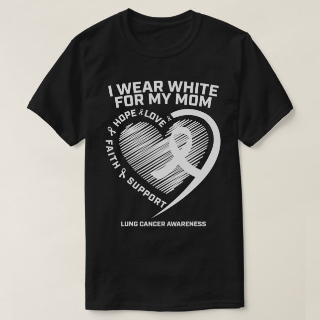 Lung Cancer Awareness Gifts Mum Men Women Lung Can T-Shirt (Design Front)