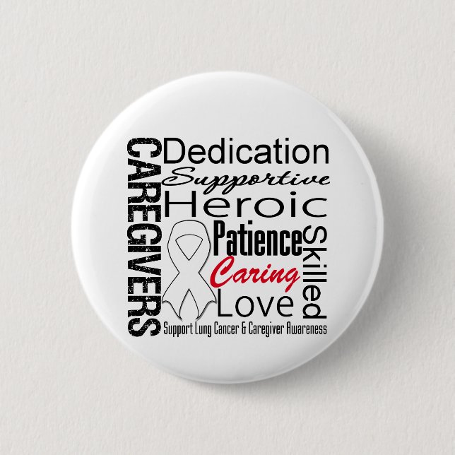 Lung Cancer Caregivers Collage 6 Cm Round Badge (Front)