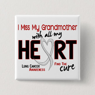 Lung Cancer I Miss My Grandmother 15 Cm Square Badge