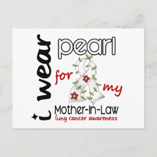 Lung Cancer I Wear Pearl For My Mother-In-Law 43 Postcard
