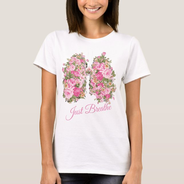 Lung Flower Just Breathe Shirt Women's (Front)