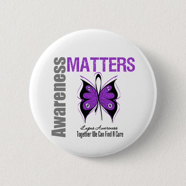 Lupus Awareness Matters 6 Cm Round Badge (Front)