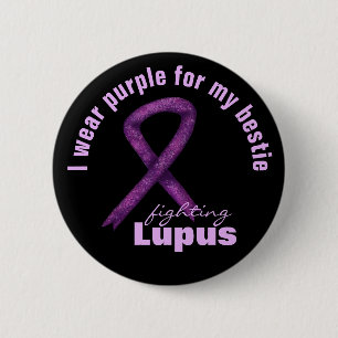 Lupus Awareness Month / Purple Ribbon I wear for 6 Cm Round Badge
