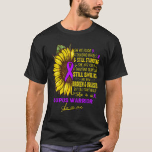 Lupus Awareness She Is A Lupus Warrior She Is Me T-Shirt