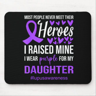 Lupus Awareness Shirt I Wear Purple For Daughter Mouse Pad
