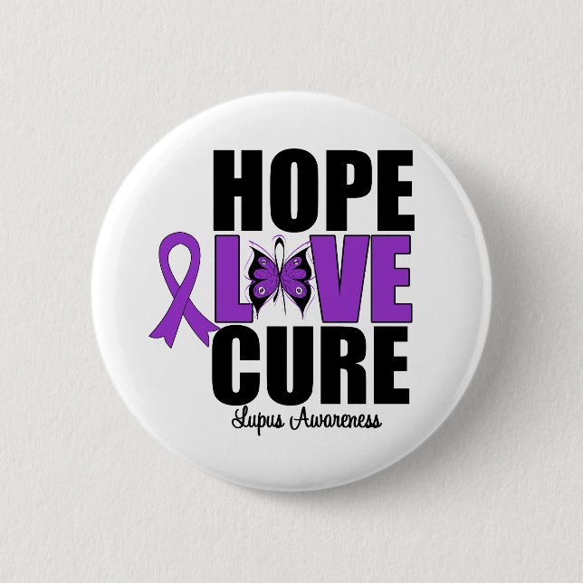 Lupus Hope Love Cure 6 Cm Round Badge (Front)