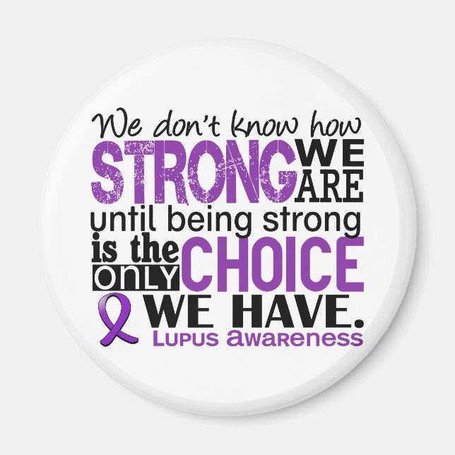 Lupus How Strong We Are Magnet (Front)