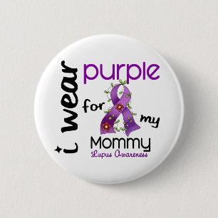 Lupus I WEAR PURPLE FOR MY MOMMY 43 6 Cm Round Badge