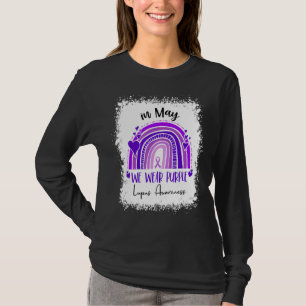 Lupus Rainbow In May We Wear Purple Lupus Awarenes T-Shirt