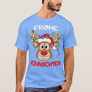 Lustige Rentier Frohe Weihnachten Merry Christmas  T-Shirt