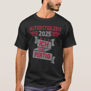 Lustiges 2025 Ruhestand T-Shirt