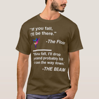 Lustiges Gymnastik Turn Spruch Design T-Shirt