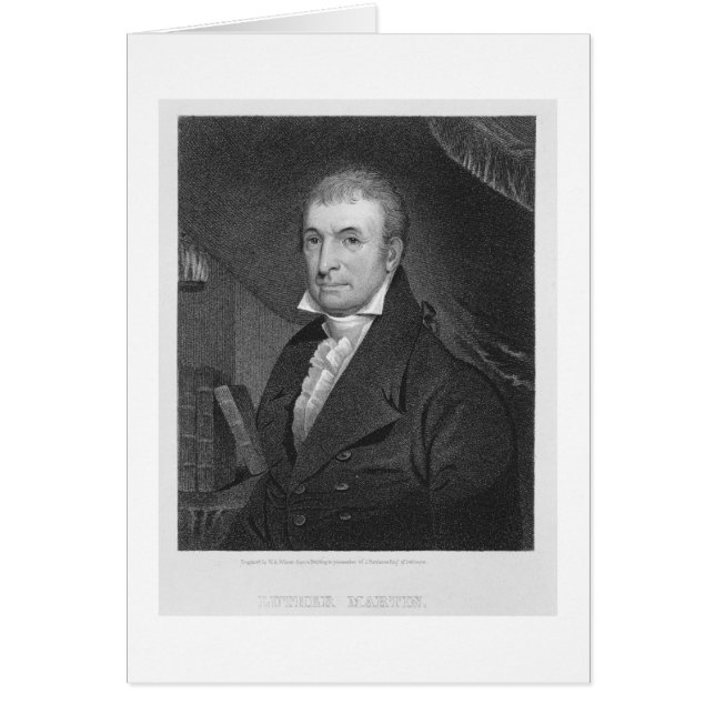 Luther Martin, engraved by William A. Wilmer (c.18 (Front)