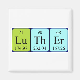 Luther periodic table name magnet