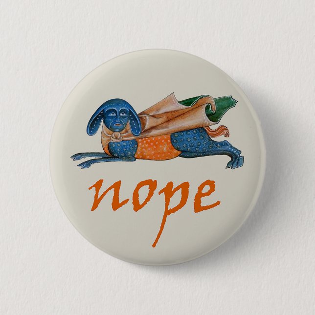 Luttrell Psalter "Nope" 6 Cm Round Badge (Front)
