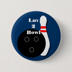 Luv 2 Bowl Bowling Ball and Pin Button