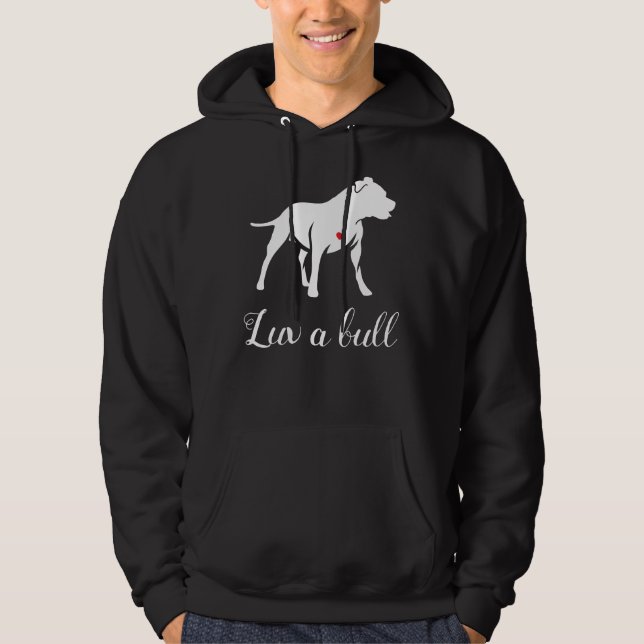 Luv A Bull Pitbull Dog Hoodie (Front)