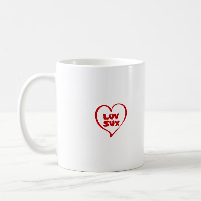 Luv sux coffee mug (Left)