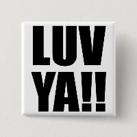 luv ya!! pin