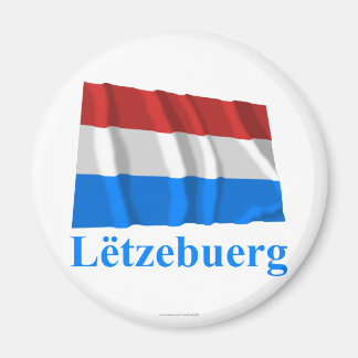 Luxembourg Waving Flag with Name in Luxembourgian Magnet