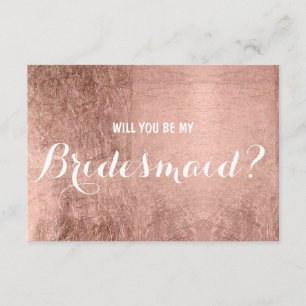 Luxury faux rose gold leaf be my Bridesmaid Invitation