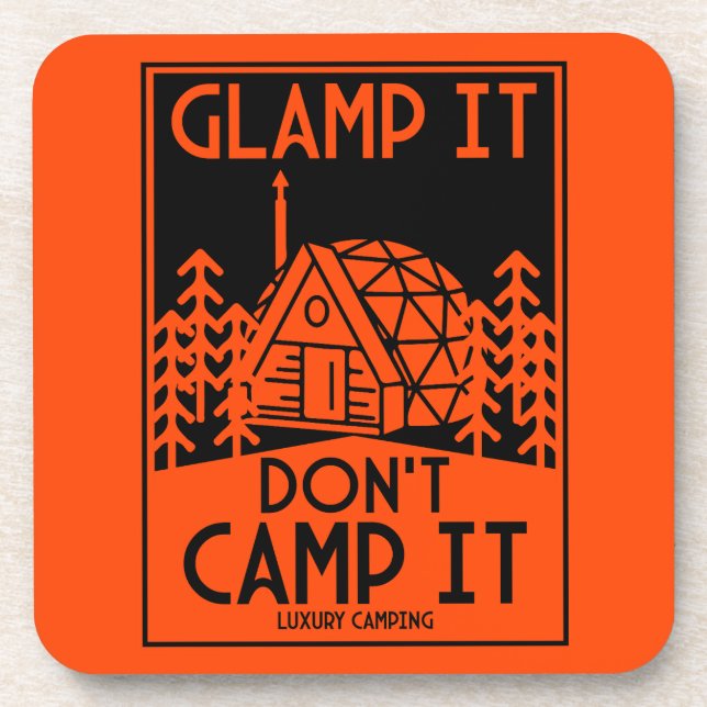 Luxury Glamping Coaster (Front)